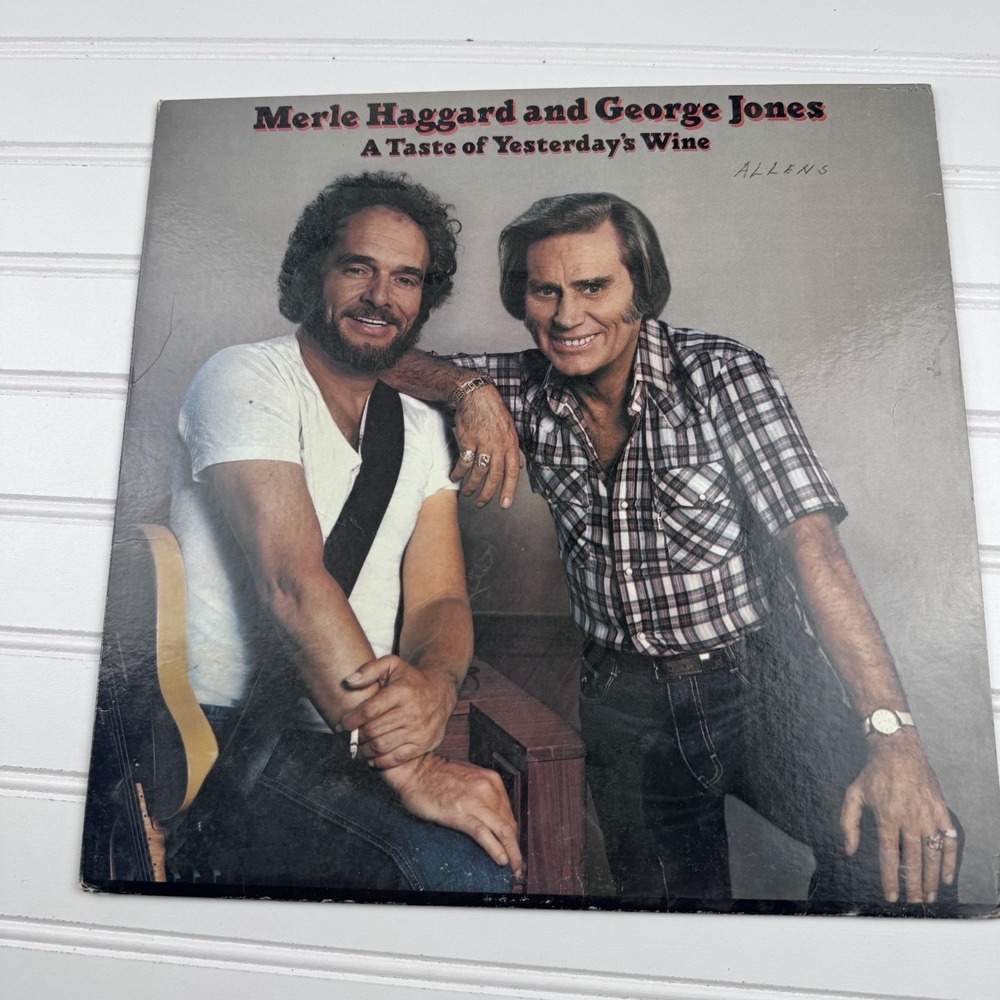 Merle Haggard & George Jones "A Taste Of Yesterday's Wine" Vinyl LP